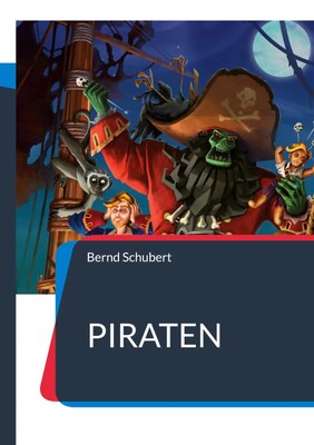Bernd Schubert | Piraten | Taschenbuch | Deutsch (2023) | 192 S.