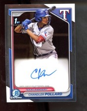 CHANDLER POLLARD 2024 BOWMAN CHROME 1ST AUTOGRAPH RANGERS AUTO