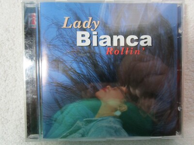 Rollin' by Lady Bianca CD (2001, Rooster Blues Records) FREE SHIPPING