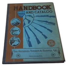 National Target & Supply Co. Handbook and Catalog for 1936 Hardbound