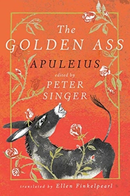 The Golden Ass. Apuleius, Singer, Kendel, E 9781631497797 Fast Free Shipping** - Image 2