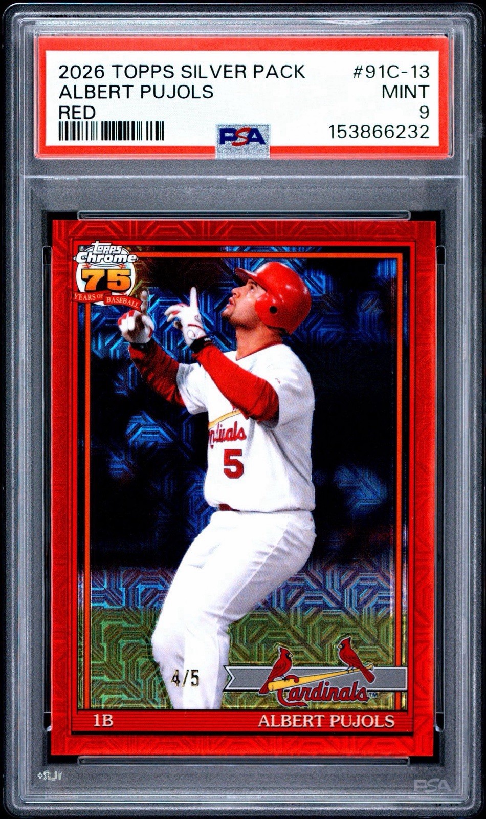2026 Topps Silver Pack Albert Pujols St. Louis Cardinals #91C-13 Red /5 PSA 9 view 1