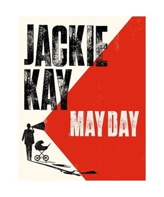 May Day, Jackie Kay