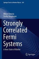 Miron Amusia (U. A.) | Strongly Correlated Fermi Systems | Taschenbuch (2021)