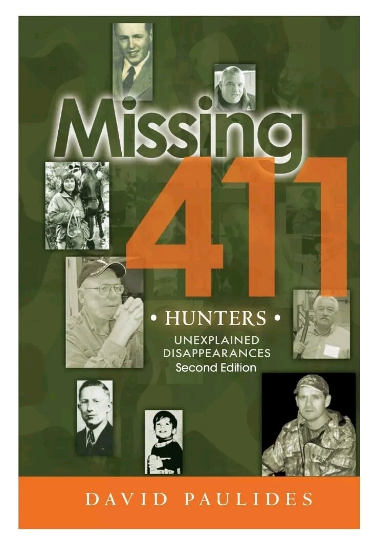 Missing 411 - Hunters (New) David Paulides (Sealed) Second