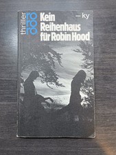 KEIN REIHENHAUS FÜR ROBIN HOOD