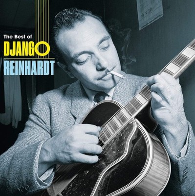 The Best of Django Reinhardt by Django Reinhardt