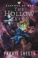 The Hollow Key | A Young Adult Fantasy Adventure | Parris Sheets | Taschenbuch