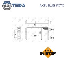 54312 WÄRMETAUSCHER INNENRAUMHEIZUNG NRF FÜR VAUXHALL MOVANO I