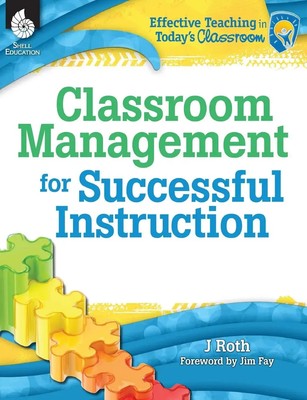 J. Thomas Roth | Classroom Management for Successful Instruction | Taschenbuch