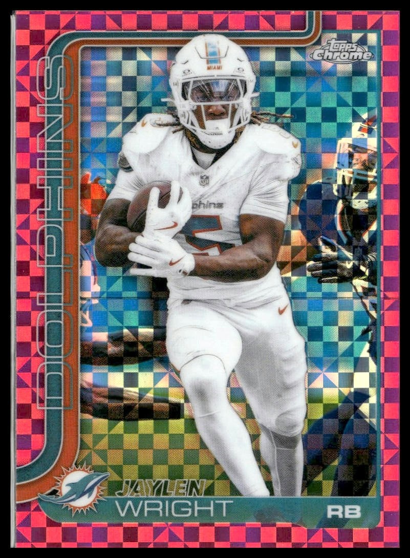 2025 Topps Chrome 190 Jaylen Wright Hot Pink X-Fractor Miami Dolphins