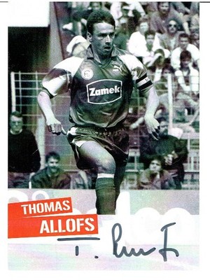 Thomas Allofs  AK Legende  Fort.Düsseldorf/ 1.FC Köln  mit original Unterschrift