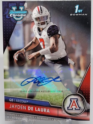 2023 Bowman Chrome U Jayden De Laura 1st Bowman Rookie RC Autograph Arizona QB