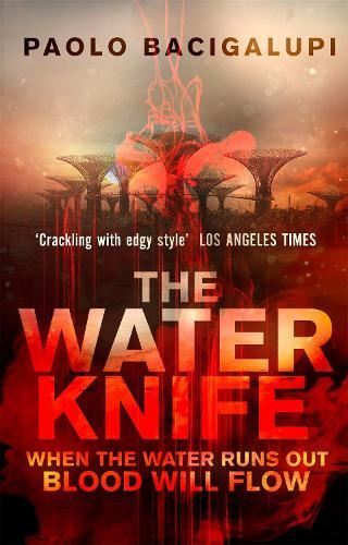 The Water Knife New Book, Paolo Bacigalupi, Paperback