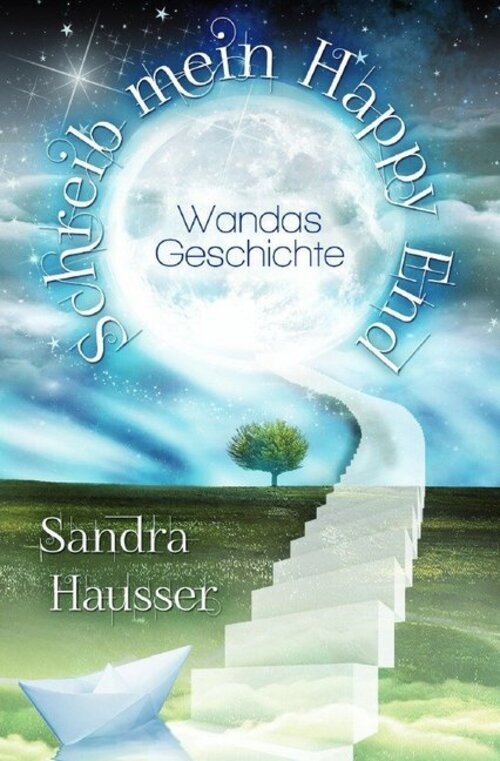 Thumbnail - Schreib Mein Happy End Wandas Geschichte Sandra Hausser Taschenbuch