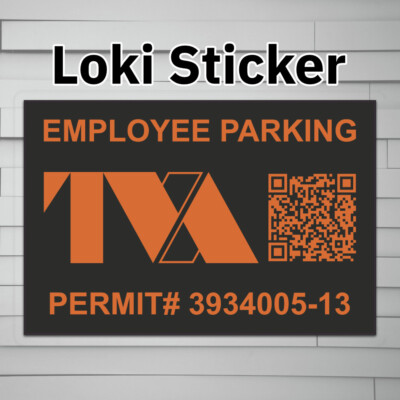 Time Variance Authority TVA Employee Parking Permit (Vinyl Decal Sticker, Car la