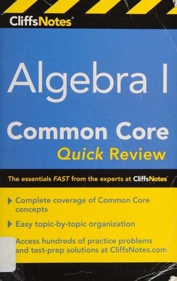 CliffsNotes Algebra I Common Core Quick Review by Gores, Kimberly, Good Book