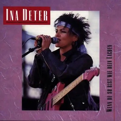 Ina Deter - Wenn Du so bist wie dein Lachen ZUSTAND SEHR GUT