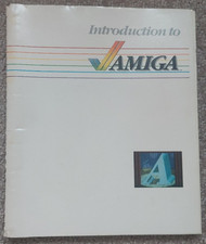 Introduction to AMIGA 1000 , Commodore Book, Manual, 1985