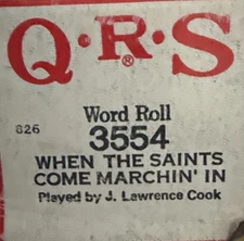QRS Player Piano Word Roll 3554 When The Saints Come Marchin’ In