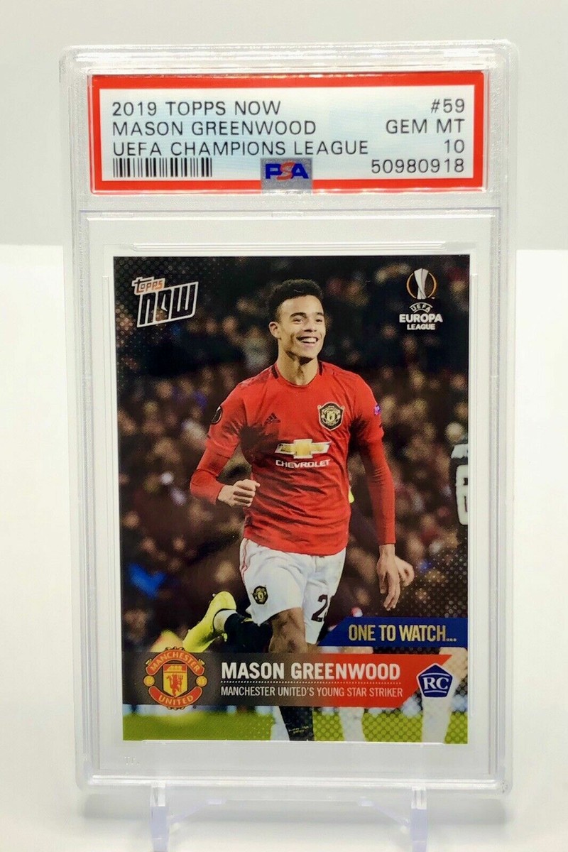 Mason Greenwood 2019 Topps Now UEFA Champions League #59 RC PSA 10 