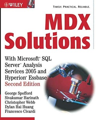 MDX Solutions: With Microsoft SQL Server Analysis Services 2005 