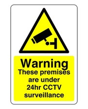Image of Warning these premises are under 24hr surveillance sign - for indoor/outdoor us