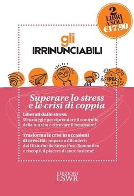 Die Unverzichtbaren: Stress und Paarkrisen überwinden: Liebe, Sex ...