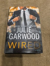 Wired by Julie Garwood (2017, Hardcover)