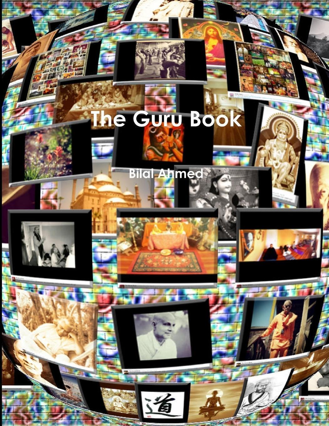 Thumbnail - The Guru Book | Bilal Ahmed | Taschenbuch | Paperback | Englisch |