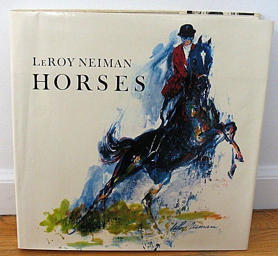 画集：『Horses』by LeRoy Neiman (1979年) 英文 Horses