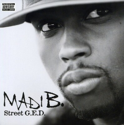MADI B. -Street G.E.D. [PA]  - CD, May-2007, Anytime - FACTORY SEALED NEW