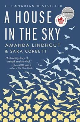 A House in the Sky: A Memoir - Paperback By Amanda Lindhout, Sara Corbett - GOOD
