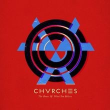 The Bones Of What You Believe (Limited Edition)  von Chvrches | CD | Zustand gut