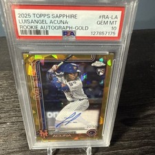 2025 Topps Chrome Sapphire Autograph Gold 22/50 #RA-LA Luisangel Acuna RC PSA 10