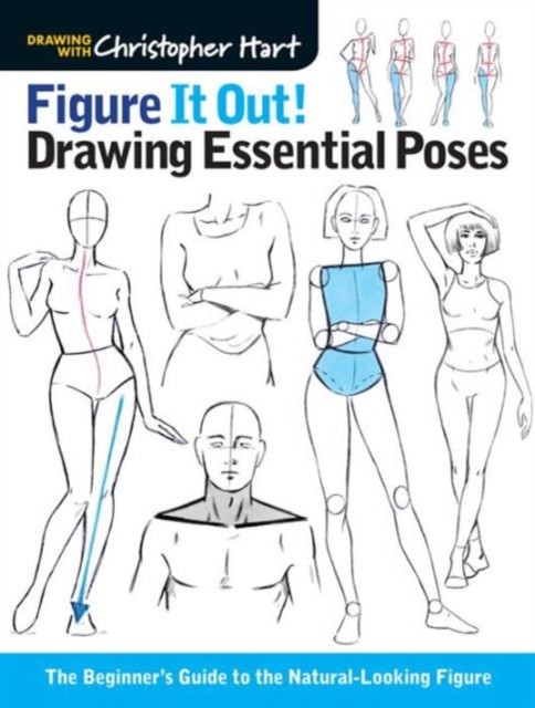 Figure It Out! Drawing Essential Poses by Christopher Hart (Paperback Book)