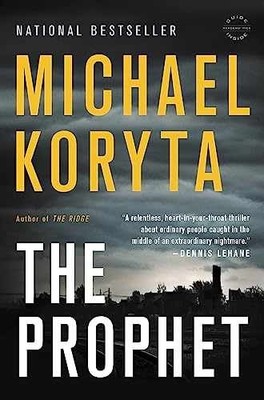 Prophet - Paperback, by Koryta Michael - Very Good