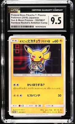  [CGC 9.5] Pretend Boss Pikachu Team Plasma 195/SM-P Team Rocket Promo 2018 JP