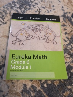 Eureka Math Grade 6 Module 1 [USED]