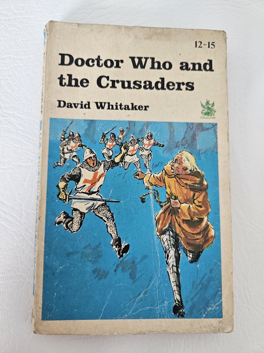 Doctor Who And The Crusaders By David Whitaker Dragon Paperback (1967)