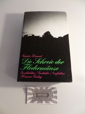 Die Schreie der Fledermäuse : Geschichten, Gedichte, Aufsätze. Kunert, Günter: