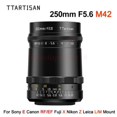 TTArtisan 250mm F5.6 M42 Bubble Soap Bokeh MF Lens For Sony Canon Fuji Nikon L/M