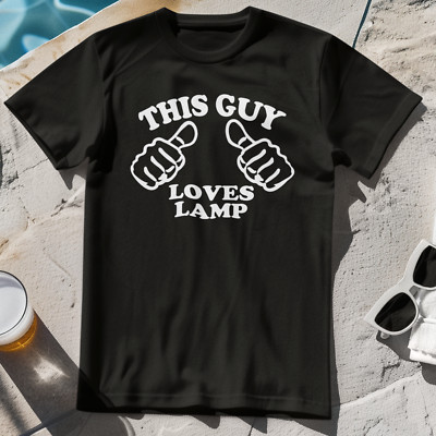 THIS GUY LOVES LAMP T-SHIRT - anchorman cult funny film movie 00s sex panther