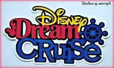 CRAFTECAFE DISNEY CRUISE TITLE paper piecing premade Scrapbook piece WOLFFEY5