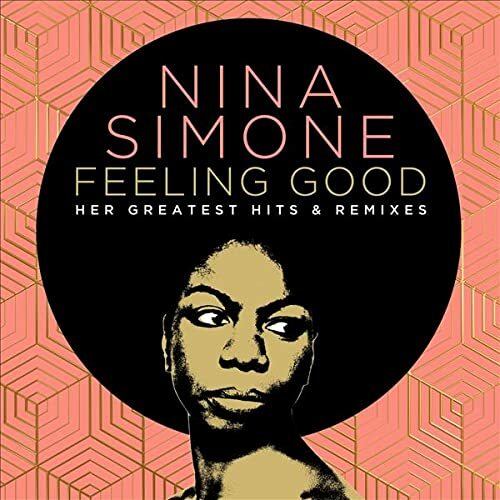 Thumbnail - Nina Simone - Feeling Good: Her Greatest Hits And Remixes 2cd Neu Ovp