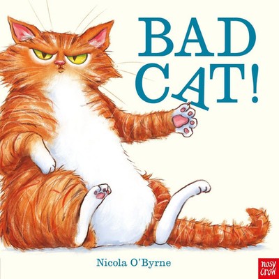 Bad Cat! | Nicola O'Byrne | Taschenbuch | Kartoniert / Broschiert | Englisch