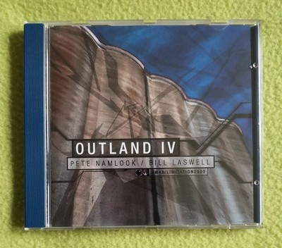 Pete Namlook & Bill Laswell:  Outland 4  CD, 2000 (Fax-Records PW43)