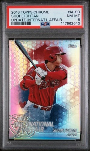 2018 Topps Chrome Update IA-SO An International Affair Shohei Ohtani PSA 8 NM-MT