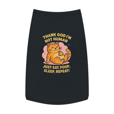 Funny Cat Pet Tank Top - Thank God I'm Not Human, Cute Pet Apparel, Cat [...]