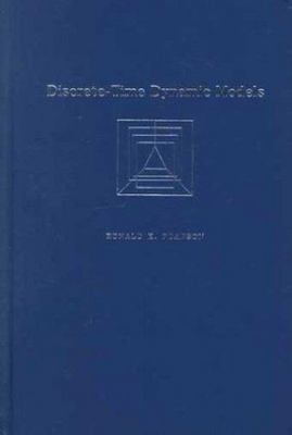 Discrete-time Dynamic Models (Topics in Chemical Engineering)